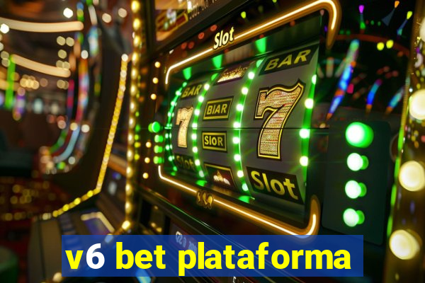 v6 bet plataforma