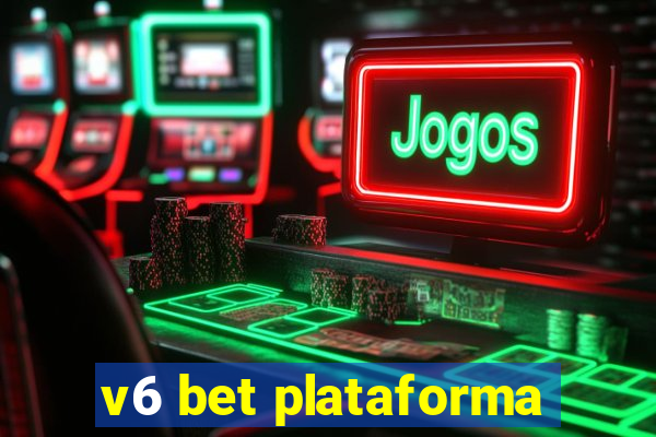 v6 bet plataforma