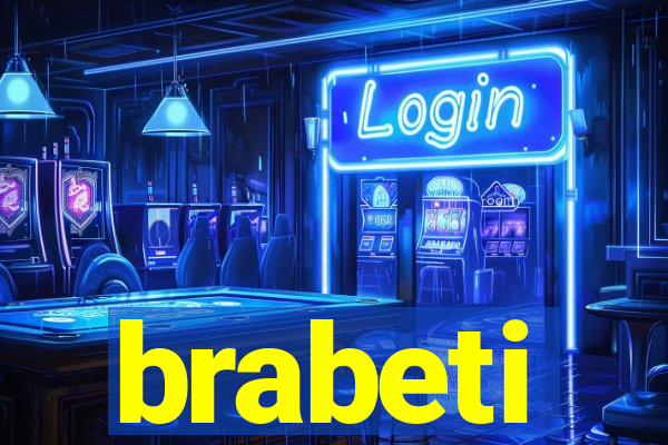 brabeti