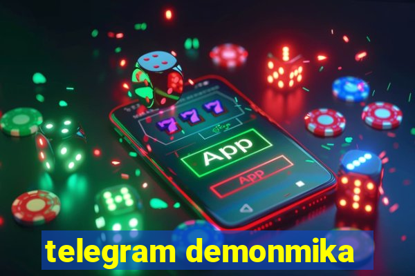 telegram demonmika