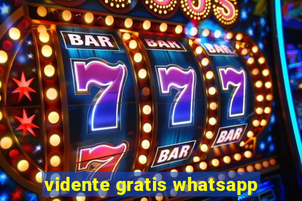 vidente gratis whatsapp