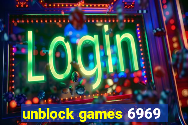 unblock games 6969