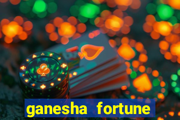 ganesha fortune minutos pagantes