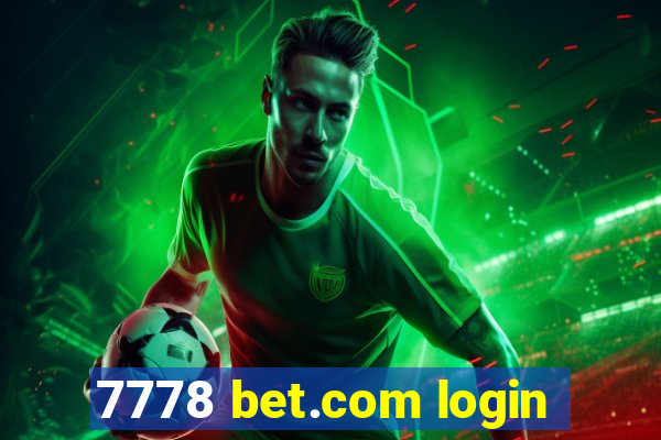 7778 bet.com login