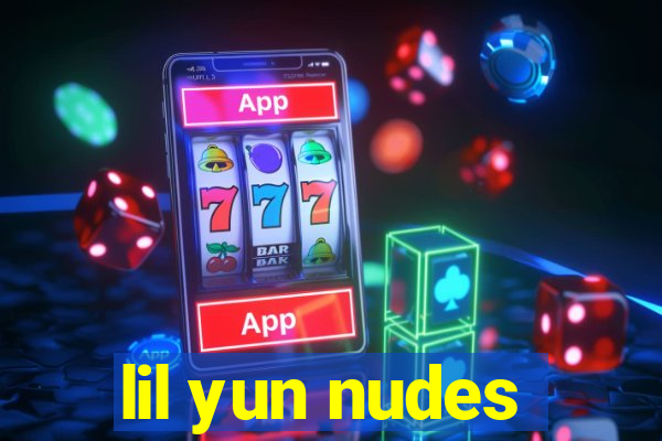 lil yun nudes