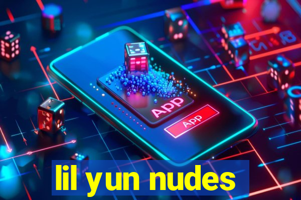 lil yun nudes