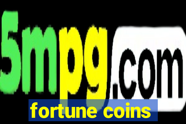 fortune coins