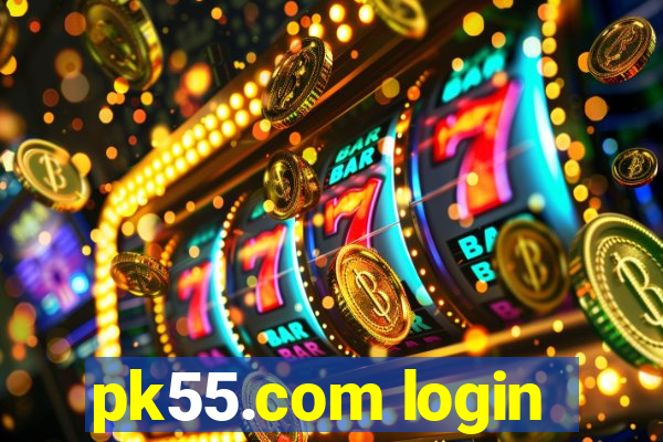 pk55.com login