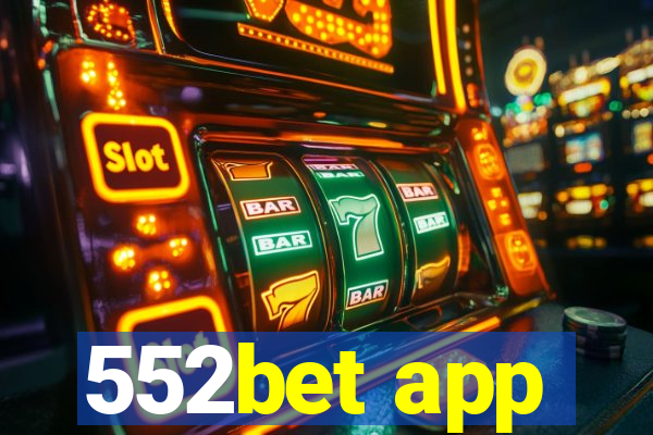 552bet app