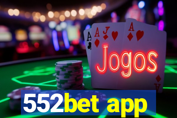 552bet app