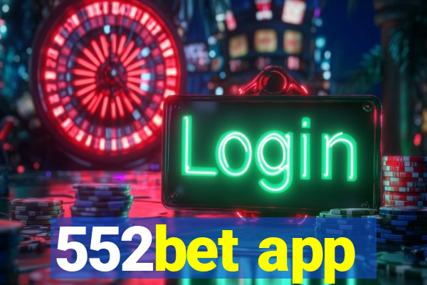 552bet app