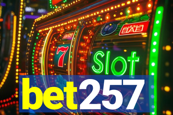 bet257