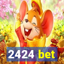 2424 bet