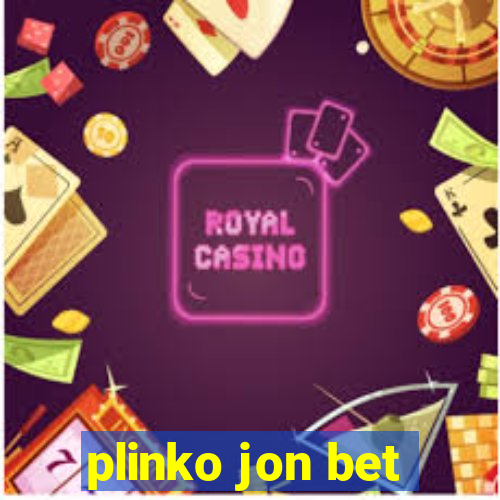 plinko jon bet