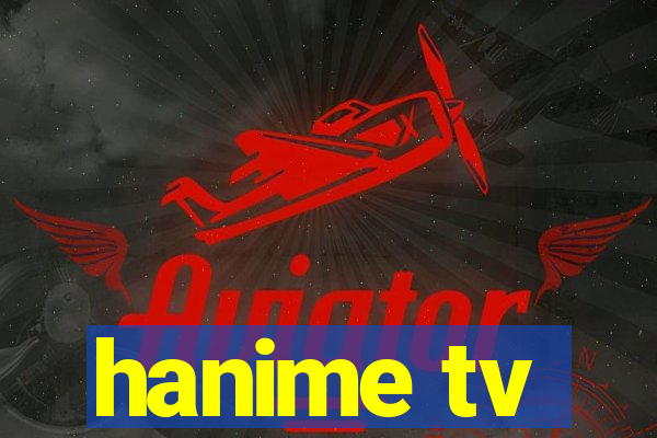 hanime tv