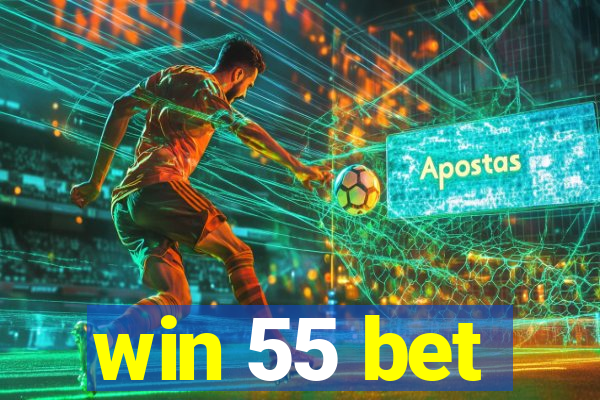 win 55 bet