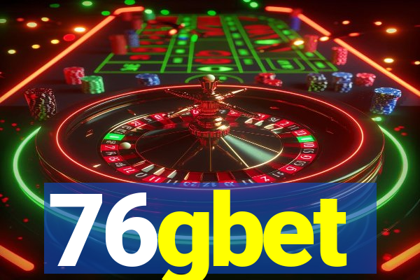 76gbet