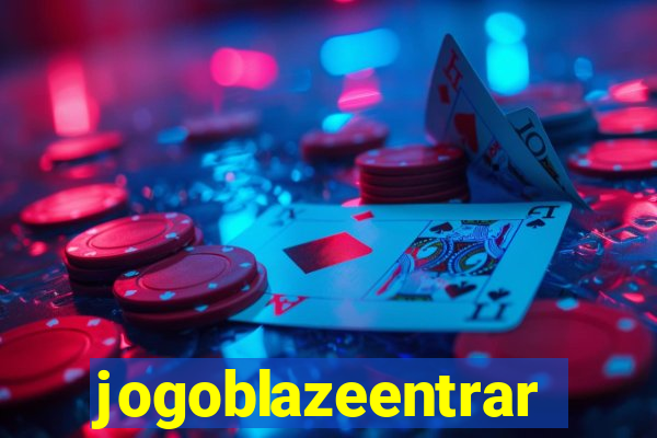 jogoblazeentrar