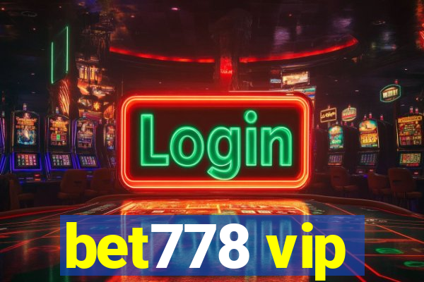 bet778 vip