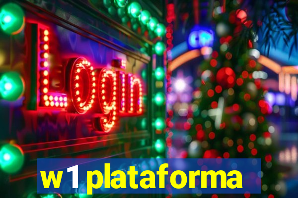 w1 plataforma