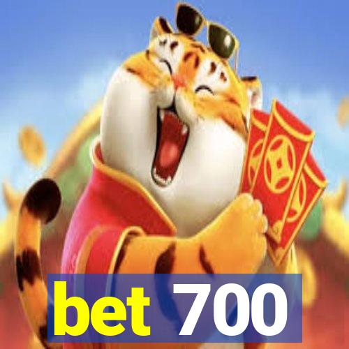 bet 700