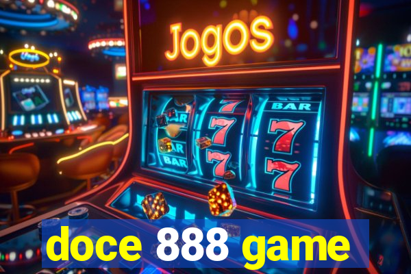 doce 888 game