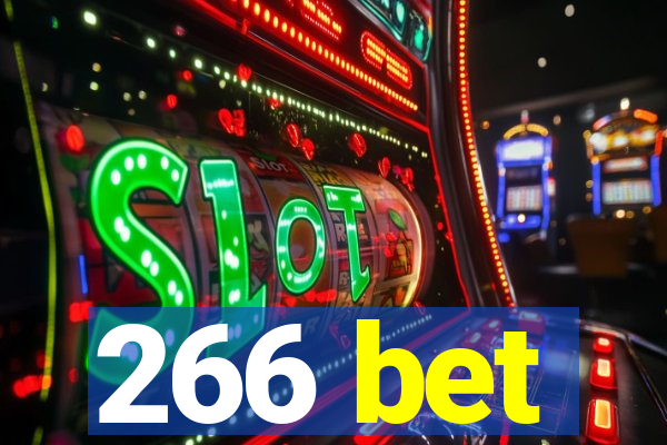 266 bet