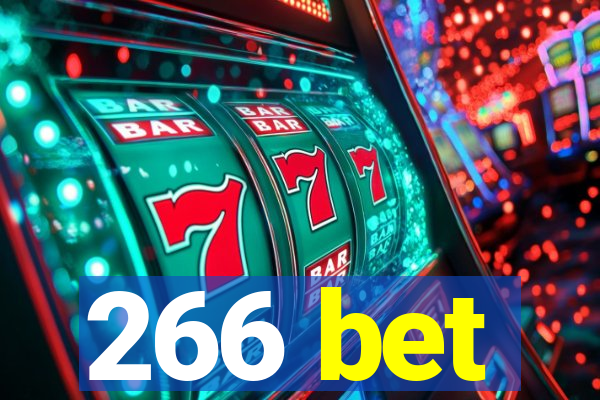 266 bet