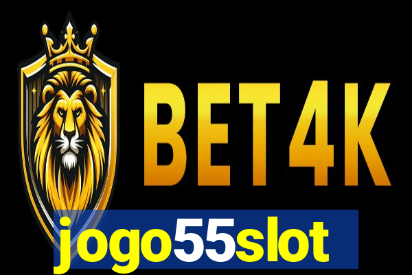 jogo55slot