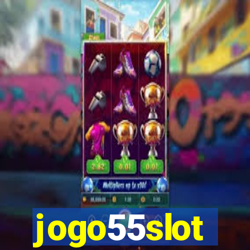 jogo55slot