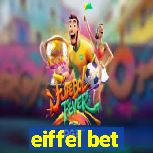 eiffel bet