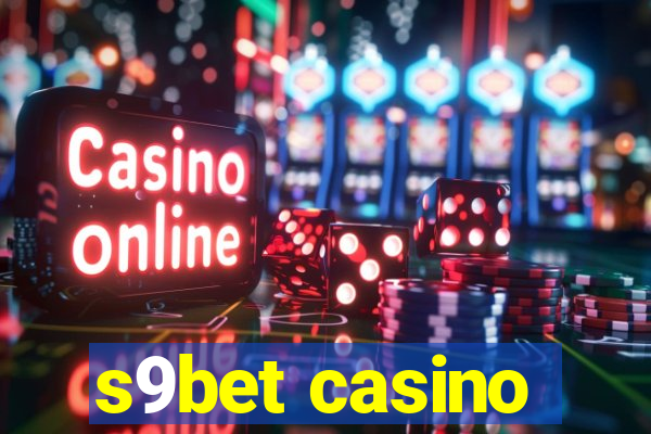 s9bet casino