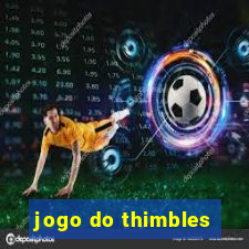 jogo do thimbles