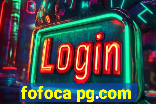 fofoca pg.com