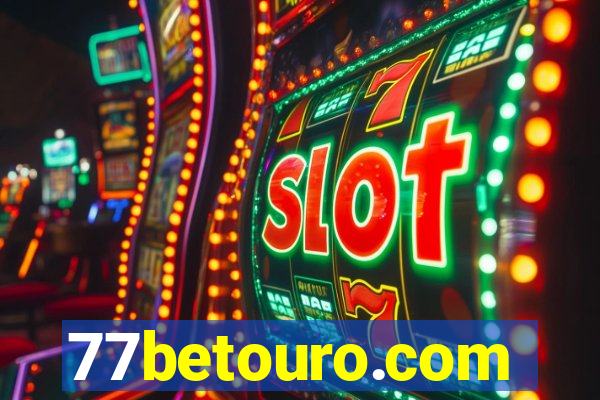 77betouro.com