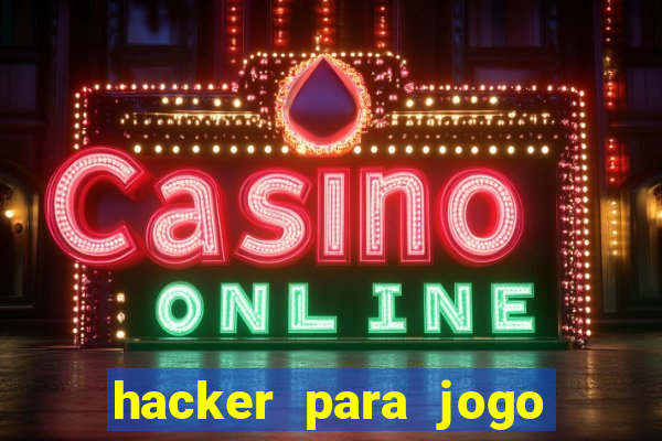 hacker para jogo do tigre