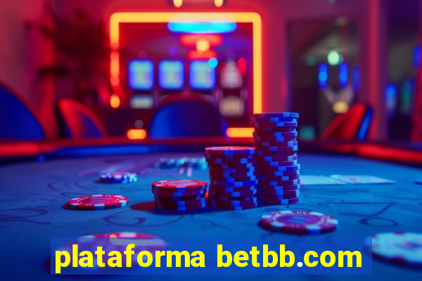 plataforma betbb.com