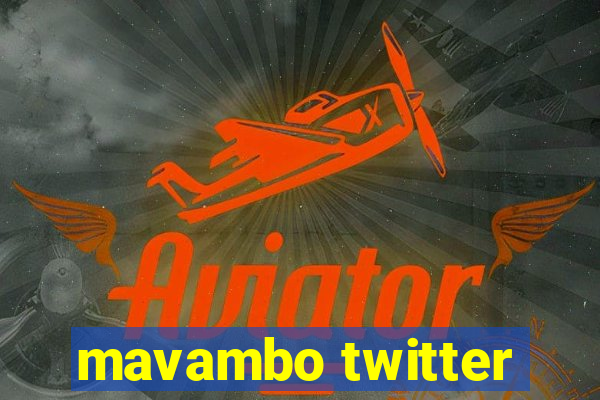 mavambo twitter