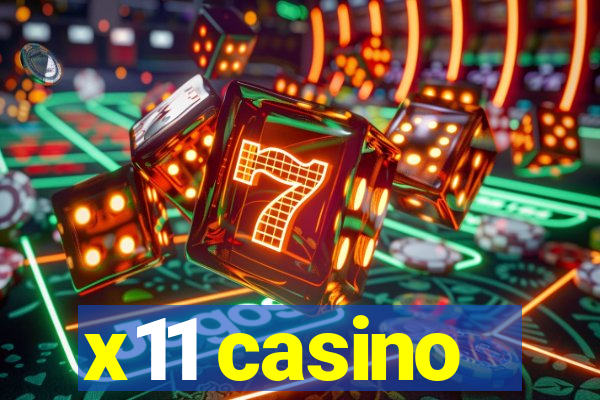 x11 casino