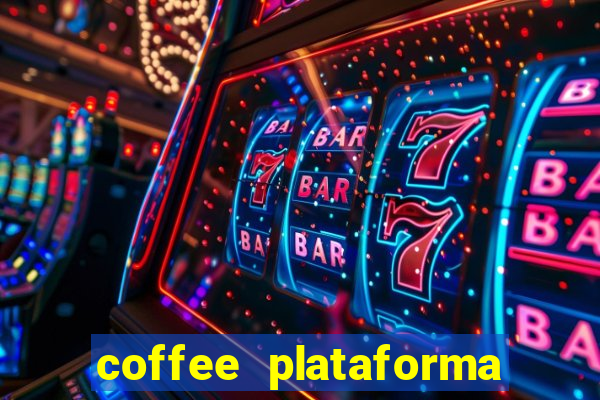 coffee plataforma de jogos