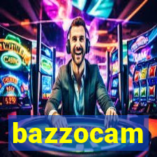 bazzocam