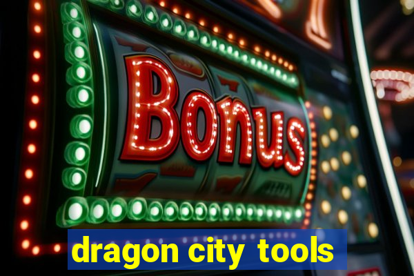 dragon city tools