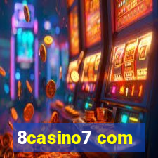 8casino7 com