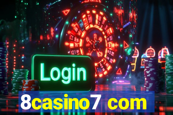 8casino7 com