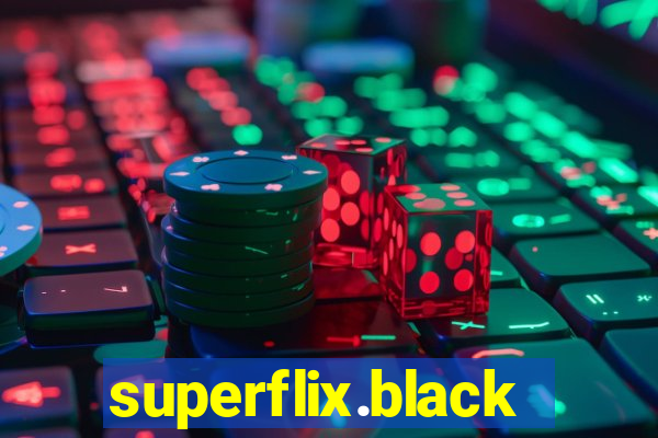 superflix.black