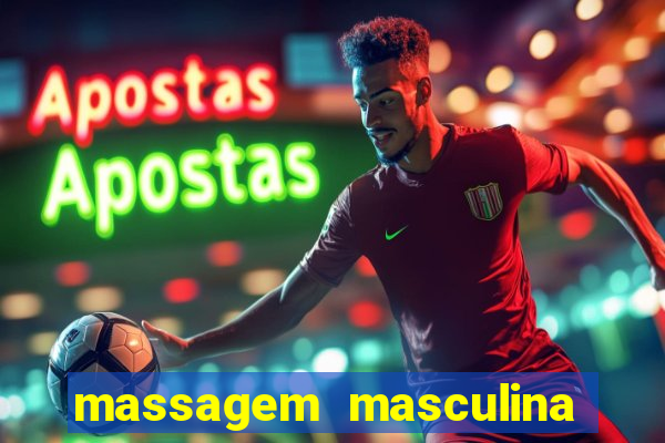 massagem masculina porto alegre