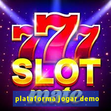 plataforma jogar demo