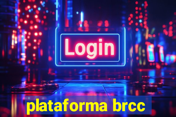 plataforma brcc