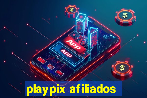 playpix afiliados