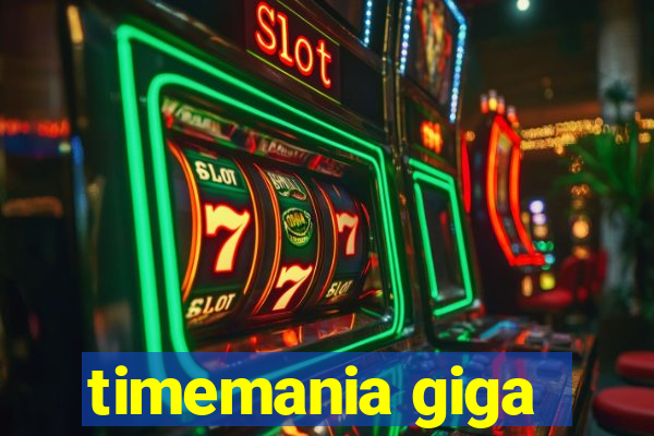 timemania giga